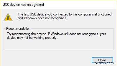 แก้ไขความล้มเหลวของตัวอธิบายอุปกรณ์ USB ใน Windows 10