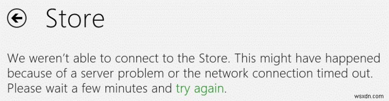 แก้ไข Windows Store ไม่โหลดใน Windows 10 