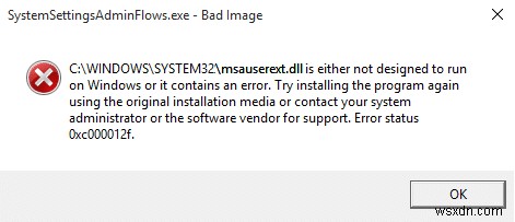 แก้ไขข้อผิดพลาด SystemSettingsAdminFlows ใน Windows 10 