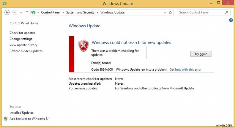 แก้ไขข้อผิดพลาด Windows Update 0x802a000 