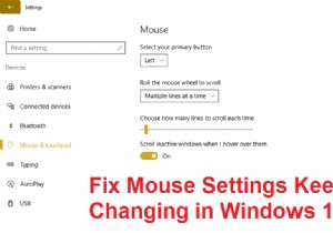 แก้ไขการตั้งค่าเมาส์ให้มีการเปลี่ยนแปลงใน Windows 10 