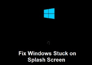 แก้ไข Windows Stuck บน Splash Screen 