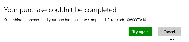 แก้ไขข้อผิดพลาด Windows Store 0x80073cf0 