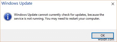 แก้ไข Windows Update ไม่สามารถตรวจสอบการอัปเดตได้ในขณะนี้ 