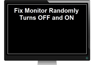 Fix Monitor สุ่มปิดและเปิด 