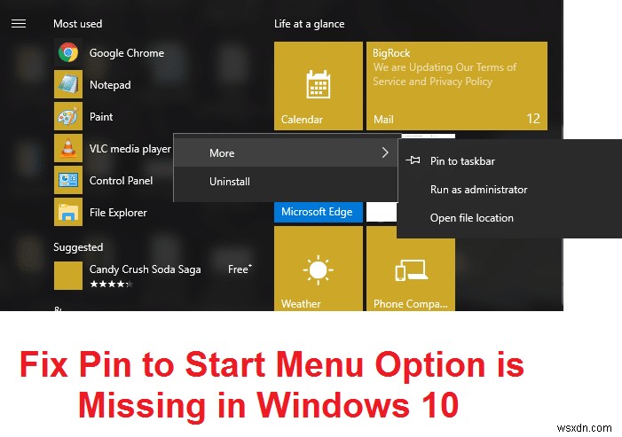 ตัวเลือก Pin to Start Menu หายไปใน Windows 10 [แก้ไขแล้ว] 