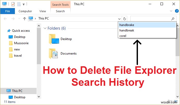 วิธีการลบประวัติการค้นหา File Explorer