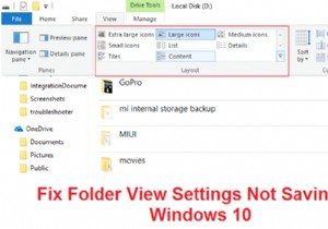 แก้ไขการตั้งค่ามุมมองโฟลเดอร์ไม่บันทึกใน Windows 10 