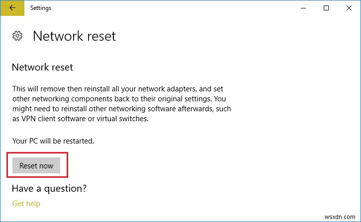แก้ไขการขาดการเชื่อมต่ออินเทอร์เน็ตหลังจากติดตั้ง Windows 10 