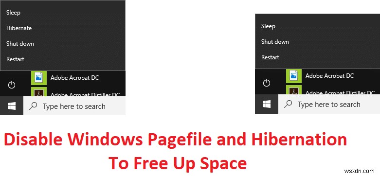 ปิดใช้งาน Windows Pagefile และไฮเบอร์เนตเพื่อเพิ่มพื้นที่ว่าง 