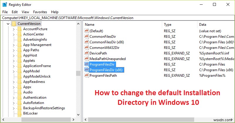 วิธีการเปลี่ยนไดเร็กทอรีการติดตั้งเริ่มต้นใน Windows 10