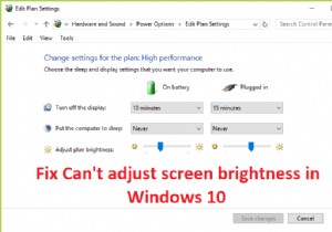 แก้ไข ปรับความสว่างหน้าจอไม่ได้ใน Windows 10 