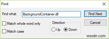 แก้ไขข้อผิดพลาด BackgroundContainer.dll ใน Startup 