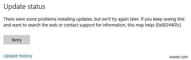 Windows Updates Error 0x8024401c Fix 