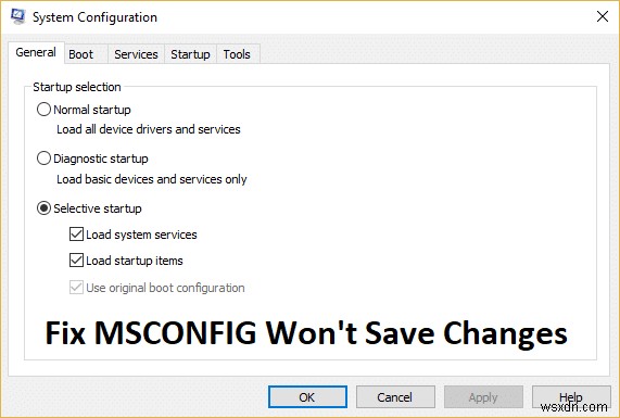 แก้ไข MSCONFIG จะไม่บันทึกการเปลี่ยนแปลงใน Windows 10