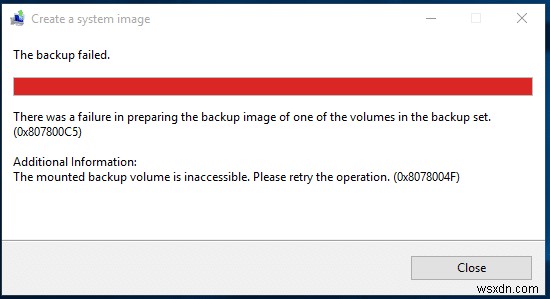 แก้ไข Windows Backup ล้มเหลวโดยมีข้อผิดพลาด 0x807800C5 