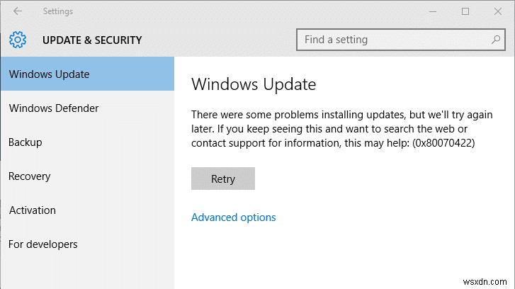 แก้ไขข้อผิดพลาดการอัปเดต Windows 10 0x80070422 