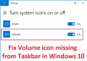 แก้ไขไอคอนระดับเสียงที่หายไปจากแถบงานใน Windows 10 