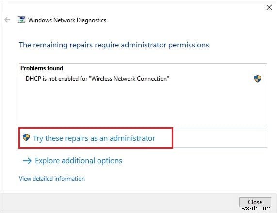 แก้ไข DHCP ไม่ได้เปิดใช้งานสำหรับ WiFi ใน Windows 10 