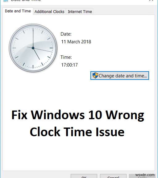 แก้ไขปัญหาเวลานาฬิกาผิดของ Windows 10 