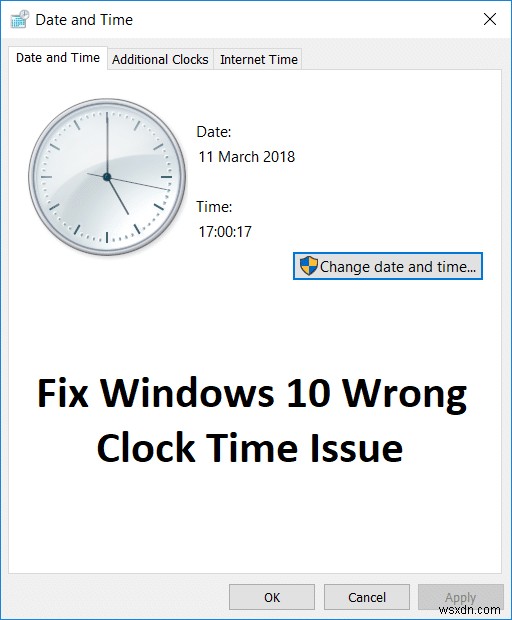 แก้ไขปัญหาเวลานาฬิกาผิดของ Windows 10 