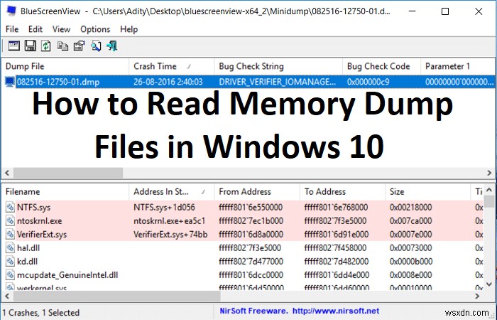 วิธีอ่านไฟล์การถ่ายโอนข้อมูลหน่วยความจำใน Windows 10 