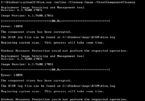 แก้ไขข้อผิดพลาด DISM 14098 Component Store เสียหาย 