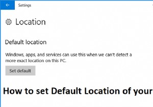 วิธีตั้งค่าตำแหน่งเริ่มต้นของพีซีของคุณ 