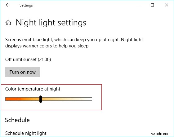 เปิดหรือปิดไฟกลางคืนใน Windows 10 