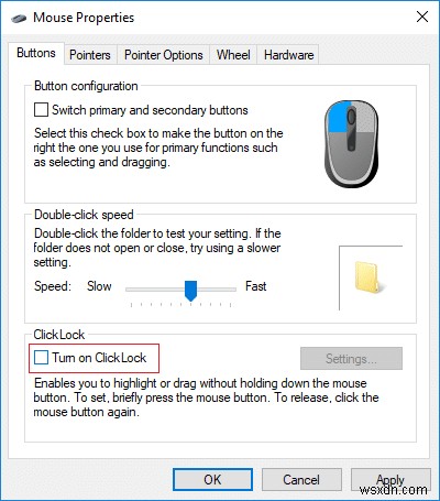 เปิดหรือปิด Mouse ClickLock ใน Windows 10 