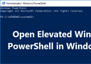 7 วิธีในการเปิด Windows PowerShell ระดับสูงใน Windows 10