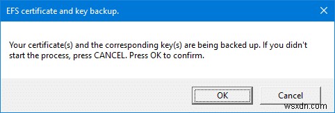 สำรองข้อมูลใบรับรอง EFS และคีย์ใน Windows 10