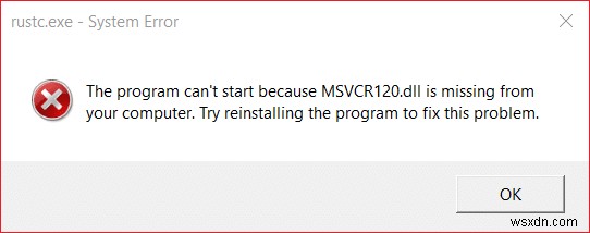 แก้ไข MSVCR120.dll หายไปใน Windows 10 [แก้ไขแล้ว] 
