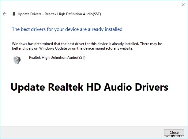 วิธีอัปเดตไดรเวอร์เสียง Realtek HD ใน Windows 10 