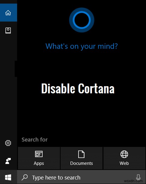 ปิดใช้งาน Cortana อย่างถาวรใน Windows 10 