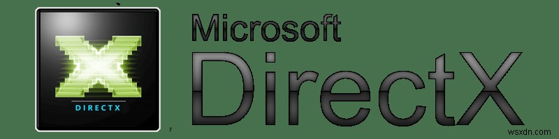 ดาวน์โหลดและติดตั้ง DirectX บน Windows 10