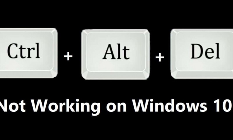 แก้ไข Ctrl + Alt + Del ไม่ทำงานบน Windows 10 