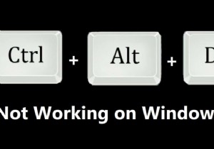 แก้ไข Ctrl + Alt + Del ไม่ทำงานบน Windows 10 