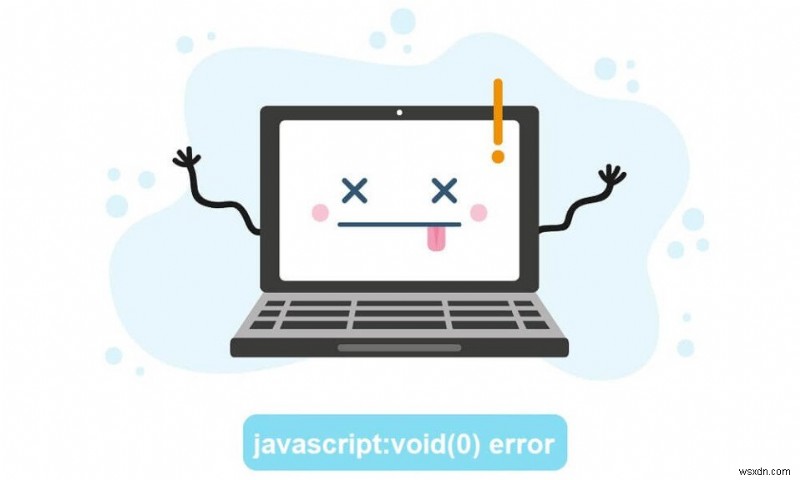 วิธีการแก้ไขข้อผิดพลาด javascript:void(0)