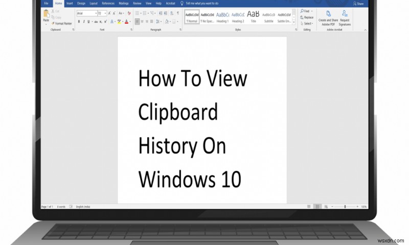 วิธีการดูประวัติคลิปบอร์ดบน Windows 10