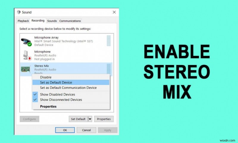 วิธีเปิดใช้งาน Stereo Mix บน Windows 10 