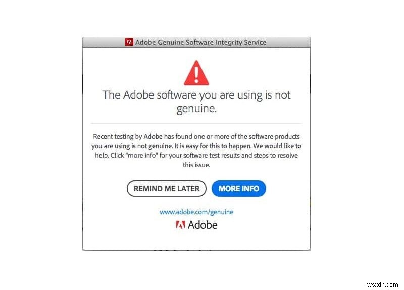 แก้ไขซอฟต์แวร์ Adobe ที่คุณใช้ไม่ใช่ข้อผิดพลาดของแท้ 