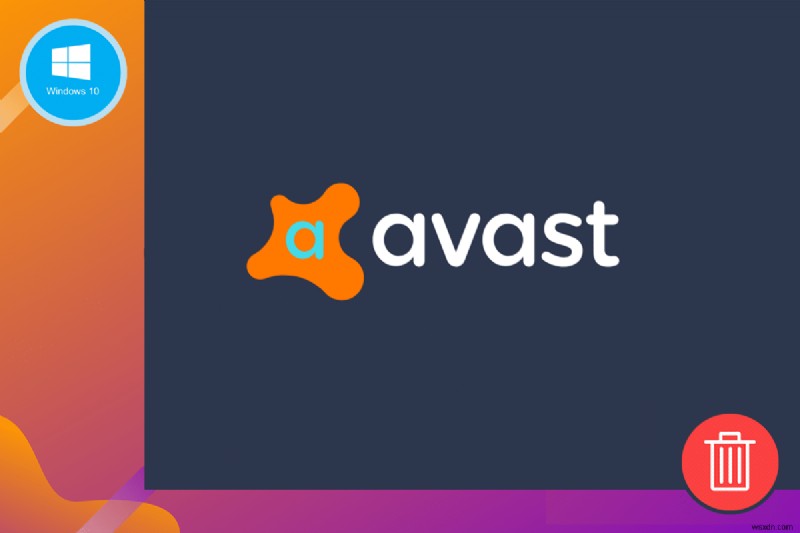 วิธีลบ Avast ออกจาก Windows 10