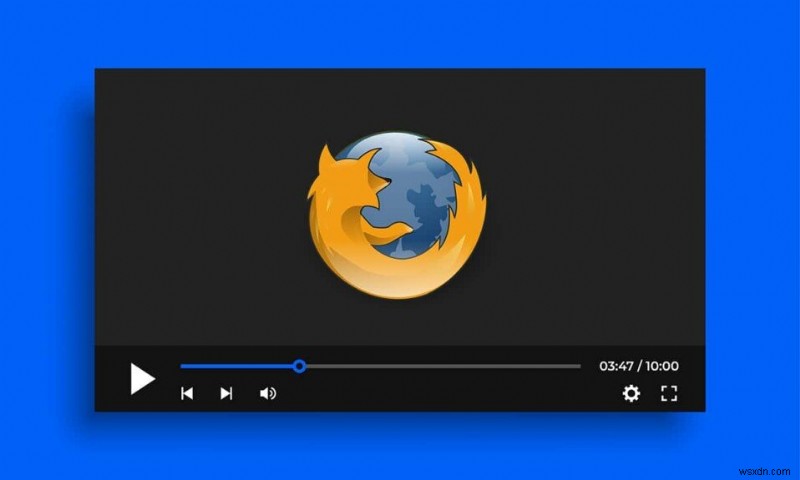 วิธีแก้ไข Firefox ไม่เล่นวิดีโอ 