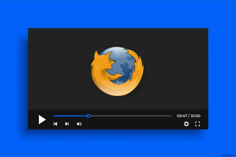 วิธีแก้ไข Firefox ไม่เล่นวิดีโอ 