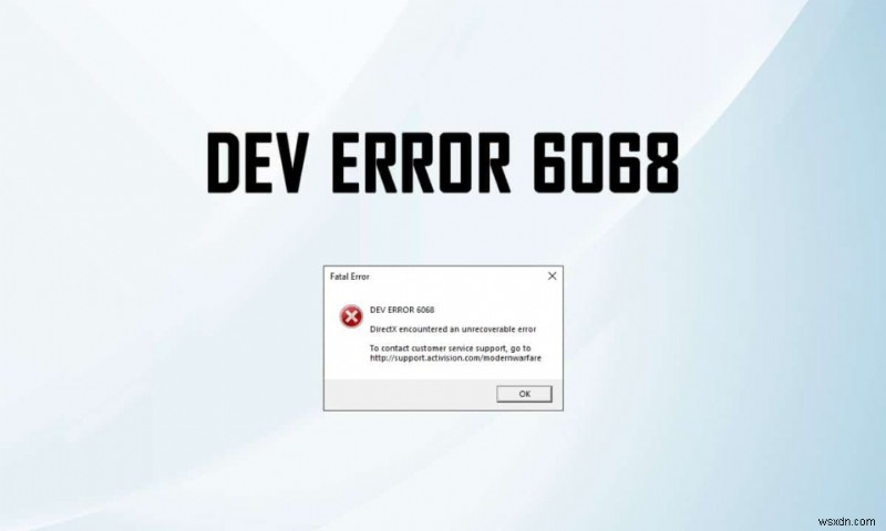 วิธีแก้ไขข้อผิดพลาดของ Dev 6068