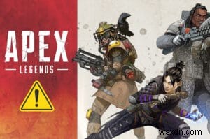 แก้ไข Apex Legends ไม่สามารถเชื่อมต่อกับเซิร์ฟเวอร์ EA