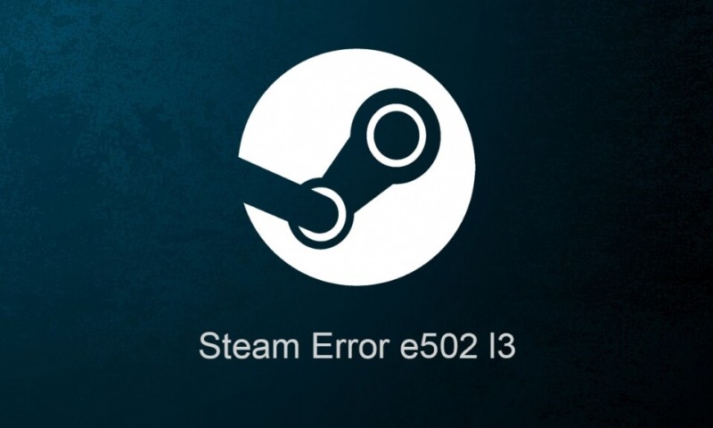 แก้ไขรหัสข้อผิดพลาด Steam e502 l3 ใน Windows 10