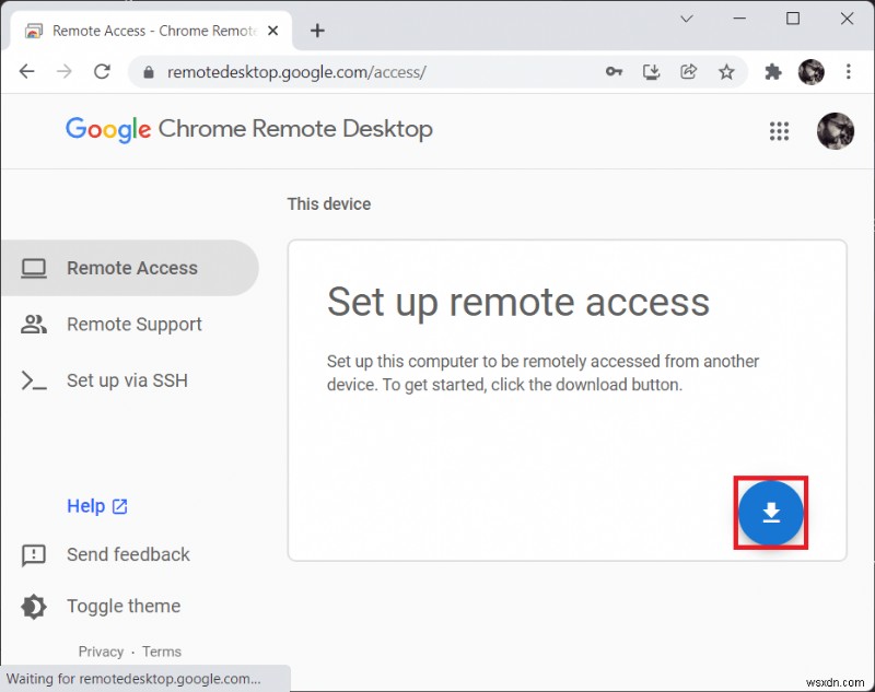 วิธีเปิดใช้งาน Chrome Remote Desktop บน Windows 11