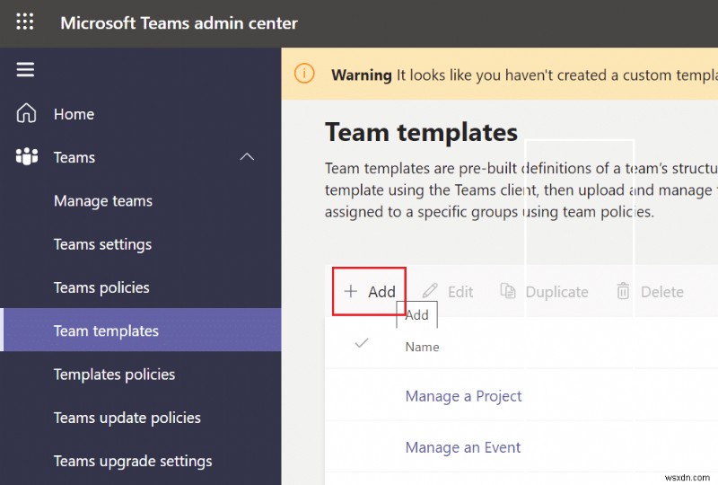 วิธีเข้าถึงการเข้าสู่ระบบศูนย์ผู้ดูแลระบบ Microsoft Teams